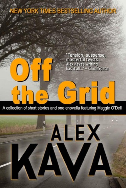 OFF THE GRID by Alex Kava