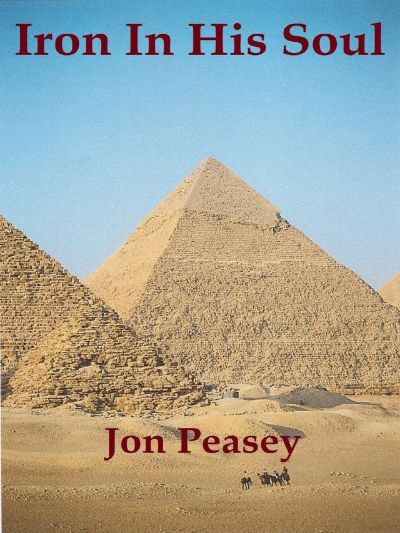 Iron In His Soul by Jon Peasey