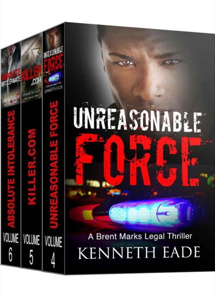 Brent Marks Legal Thriller Series: Box Set Two by Kenneth Eade