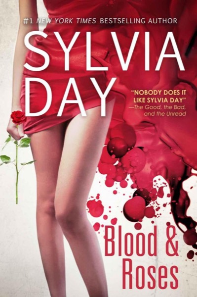 Blood and Roses by Sylvia Day