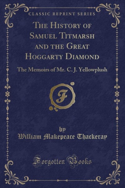 The Great Hoggarty Diamond by William Makepeace Thackeray