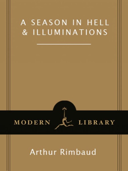 A Season in Hell & Illuminations by Arthur Rimbaud