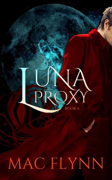 Luna Proxy #6 by Mac Flynn