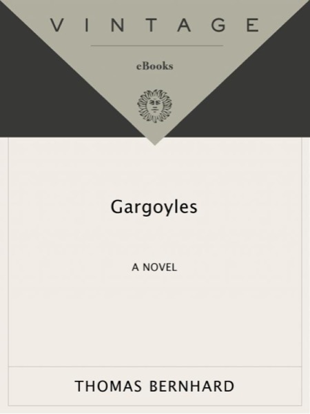 Gargoyles by Thomas Bernhard