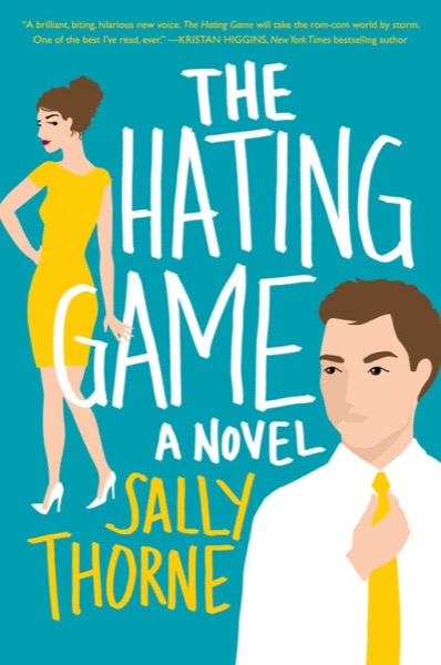 The Hating Game by Sally Thorne