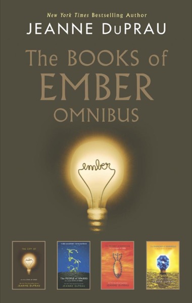 The Books of Ember Omnibus by Jeanne DuPrau