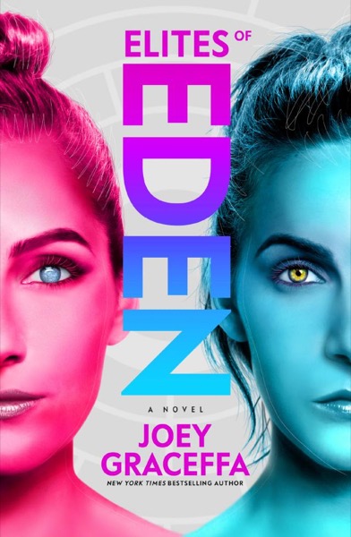 Elites of Eden by Joey Graceffa