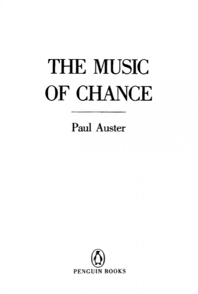 The Music of Chance by Paul Auster