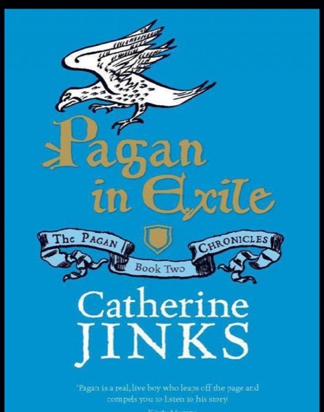 Pagan in Exile by Catherine Jinks