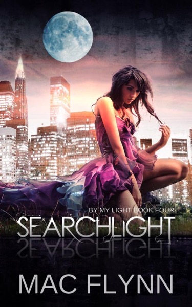 Searchlight: By My Light, Book Four