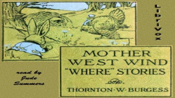 Mother West Wind Where Stories by Thornton W. Burgess