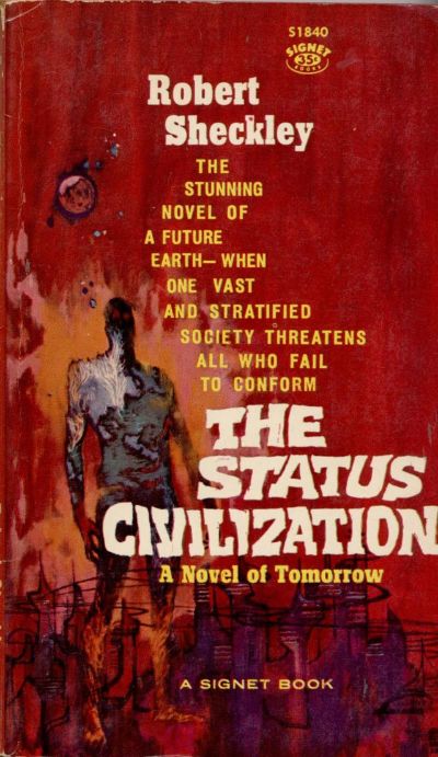 The Status Civilization by Robert Sheckley