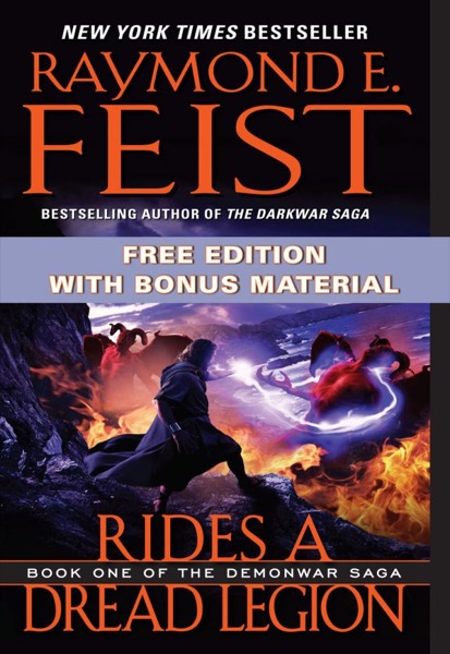 Rides a Dread Legion Free with Bonus Material by Raymond E. Feist