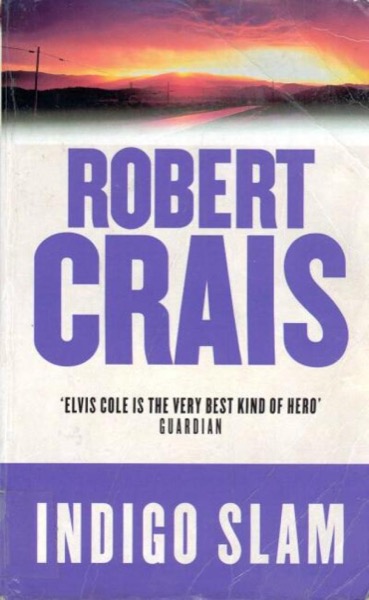 Indigo Slam (v1.1) by Robert Crais