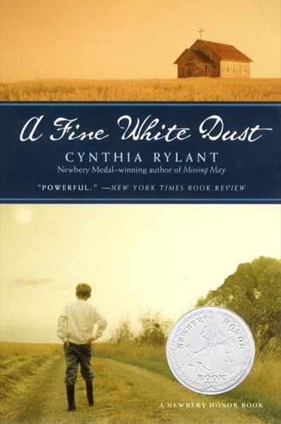 A Fine White Dust by Cynthia Rylant