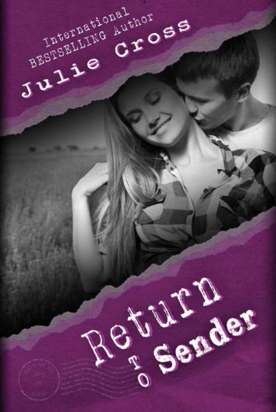 Return to Sender (Letters to Nowhere Part 2) by Julie Cross