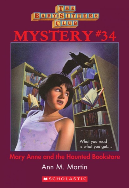 Mary Anne and the Haunted Bookstore by Ann M. Martin