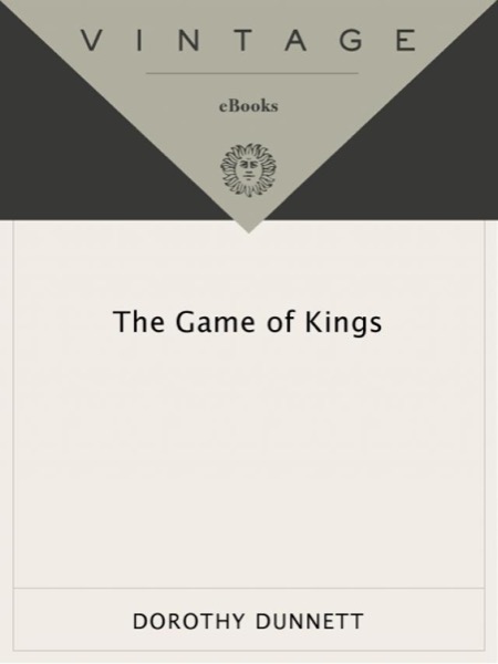 The Game of Kings by Dorothy Dunnett