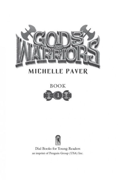 Gods and Warriors by Michelle Paver