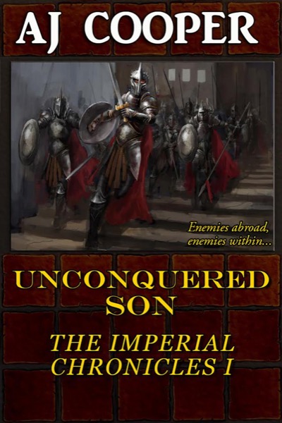 Unconquered Son by AJ Cooper