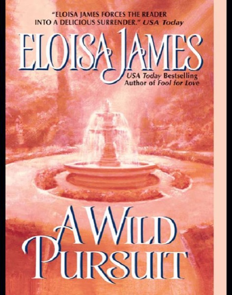 A Wild Pursuit by Eloisa James