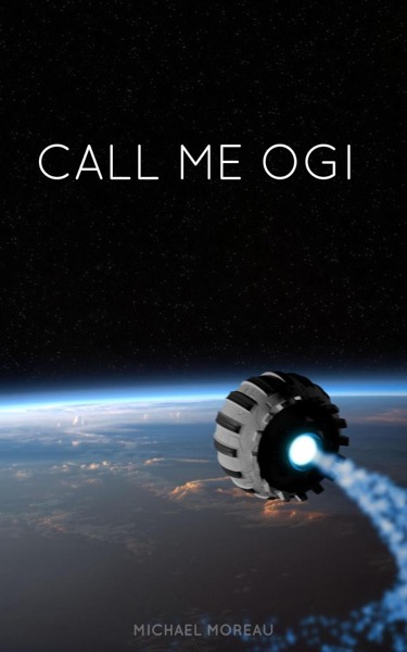 Call Me Ogi by Michael Moreau