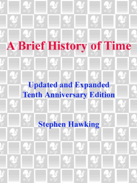 A Brief History of Time by Stephen Hawking