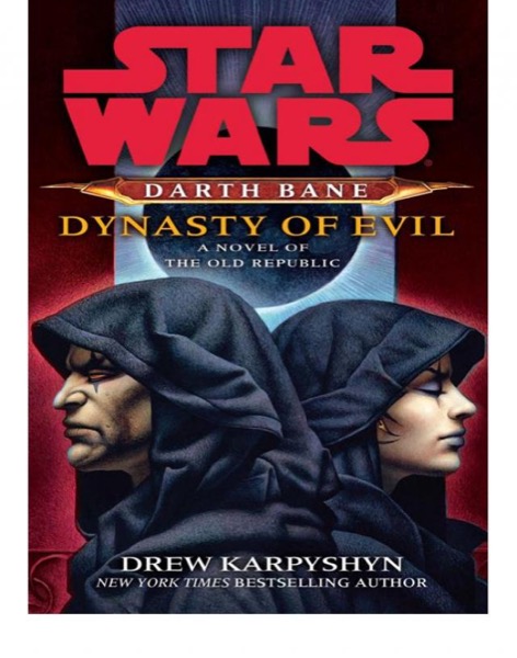 Dynasty of Evil by Drew Karpyshyn