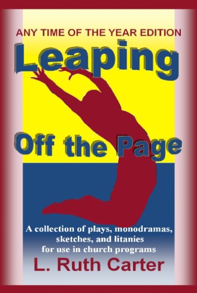 Leaping Off the Page: Any Time of the Year Edition by L. Ruth Carter