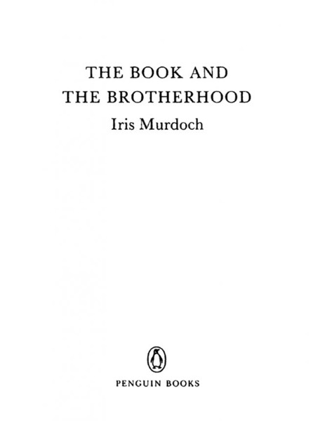 The Book and the Brotherhood by Iris Murdoch