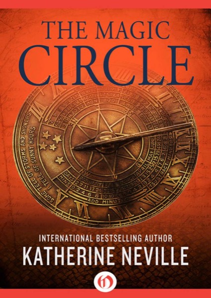 The Magic Circle by Katherine Neville