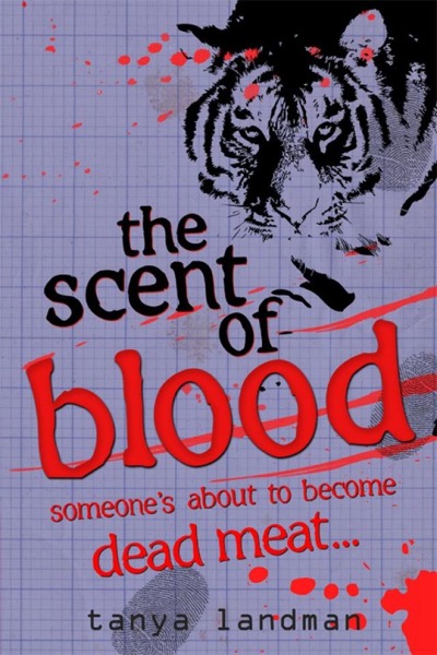 The Scent of Blood by Tanya Landman