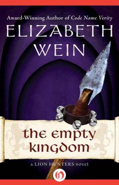 The Empty Kingdom by Elizabeth E. Wein