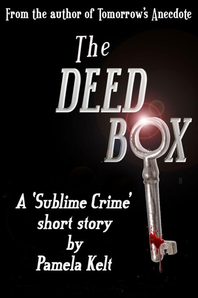 The Deed Box by Pamela Kelt