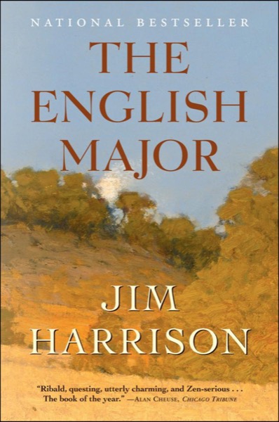 The English Major by Jim Harrison