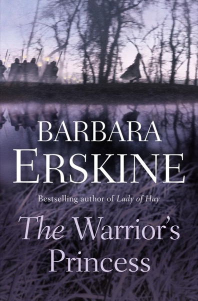 The Warrior's Princess by Barbara Erskine