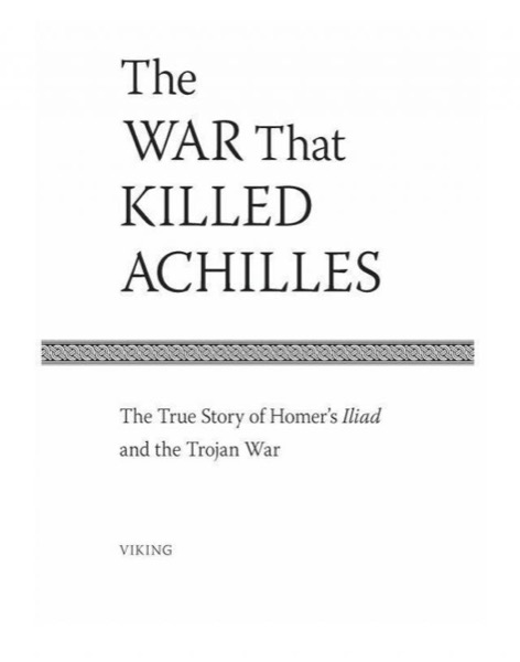 The War That Killed Achilles by Caroline Alexander