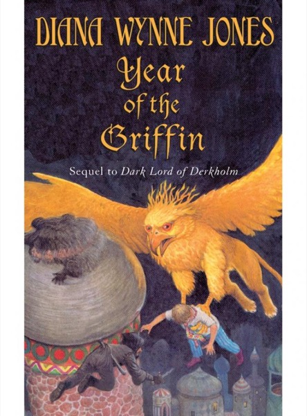 Year of the Griffin by Diana Wynne Jones