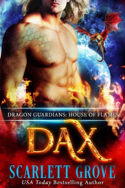 Dax_House of Flames by Scarlett Grove