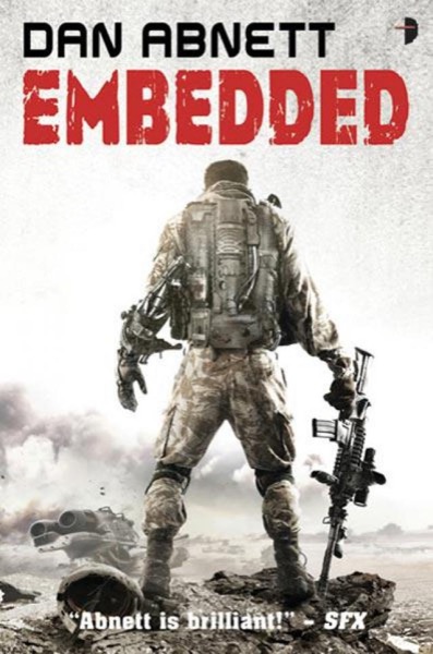 Dan Abnett - Embedded by Dan Abnett