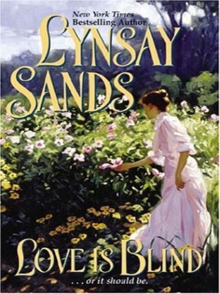 Love Is Blind by Lynsay Sands