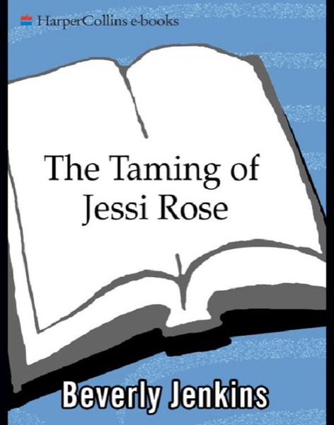 Taming of Jessi Rose by Beverly Jenkins