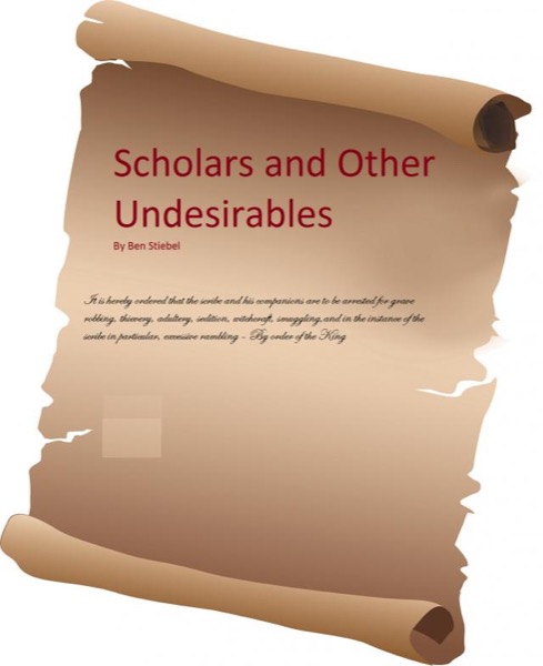 Scholars and Other Undesirables by Ben Stiebel