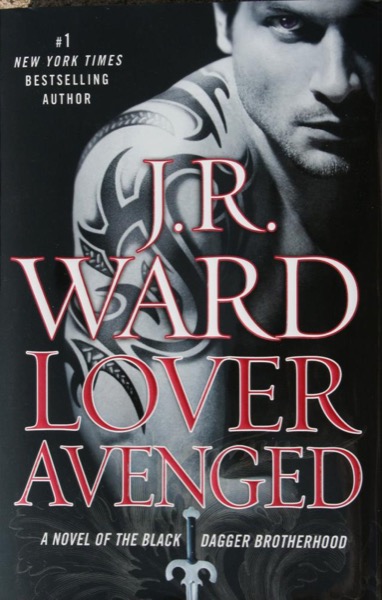Lover Avenged by J. R. Ward