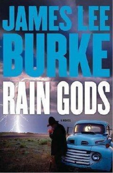 Rain Gods by James Lee Burke