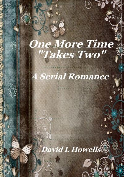 One More Time, Takes Two by David Howells