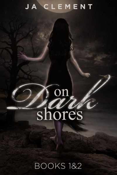 On Dark Shores Part 1: The Lady & 2: The Other Nereia by J.A. Clement