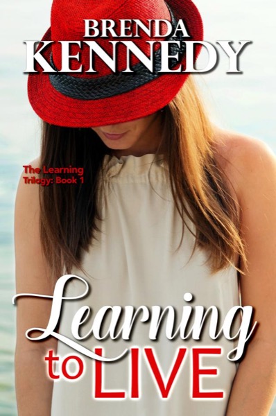 Learning to Live by Brenda Kennedy