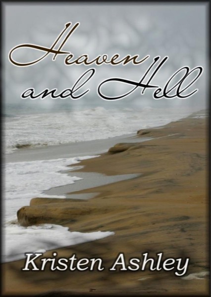 Heaven and Hell by Kristen Ashley