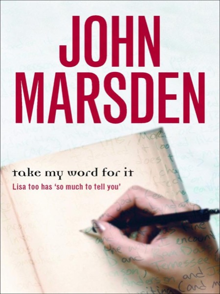 Take My Word for It by John Marsden